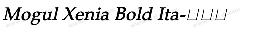 Mogul Xenia Bold Ita字体转换
